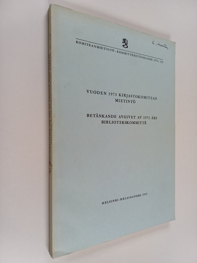 Finland. Kirjastokomitea, Vuoden 1973 : Vuoden 1973 kirja...