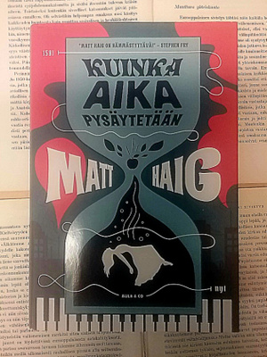 Matt Haig - Kuinka aika pysäytetään (sid.)