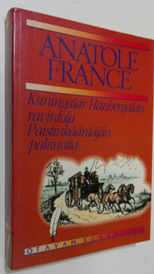 Anatole France : Kuningatar Hanhenjalan ravintola