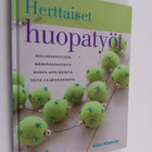 Ellen Kharade : Herttaiset huopatyöt - pikkukuva 1