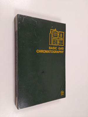Harold Monroe McNair ym. : Basic Gas Chromatography
