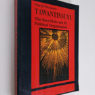 Martti Pärssinen : Tawantinsuyu - the Inca state and its ... - pikkukuva 1