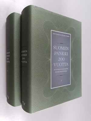 Antti Kuusterä ym. : Suomen Pankki 200 vuotta 1-2 : Keisa...