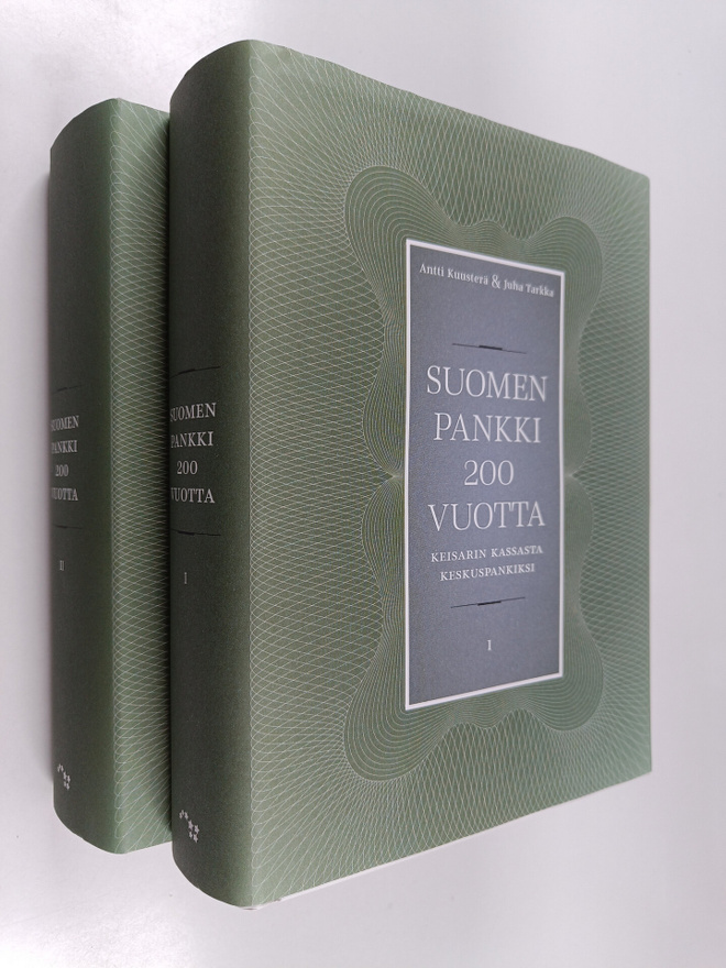 Antti Kuusterä ym. : Suomen Pankki 200 vuotta 1-2 : Keisa...