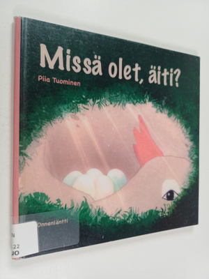 Missä olet, äiti?