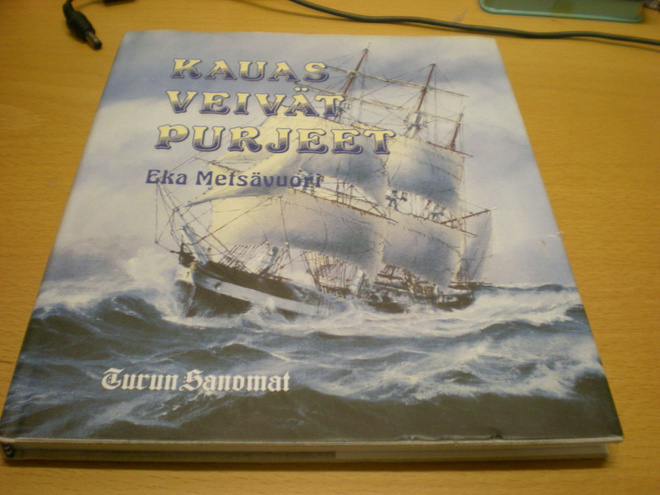 Eka Metsävuori: Kauas veivät purjeet