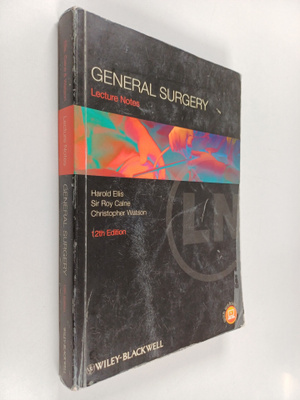 Harold Ellis ym. : Lecture Notes : General Surgery