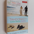 Elizabeth Gilbert : Tahdonko : kuinka päädyin naimisiin - pikkukuva 1