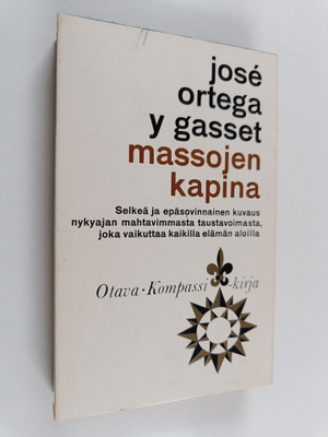Jose Ortega y Gasset : Massojen kapina