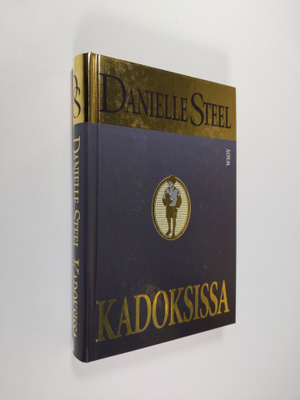 Danielle Steel : Kadoksissa