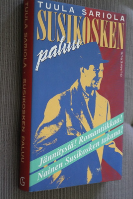 Tuula Sariola : Susikosken paluu ( 1.p. 1992 )