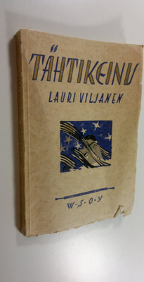 Lauri Viljanen : Tähtikeinu : runoja