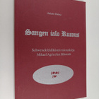 Juhani Holma : Sangen ialo Rucous : schwenckfeldiläisten ... - pikkukuva 1