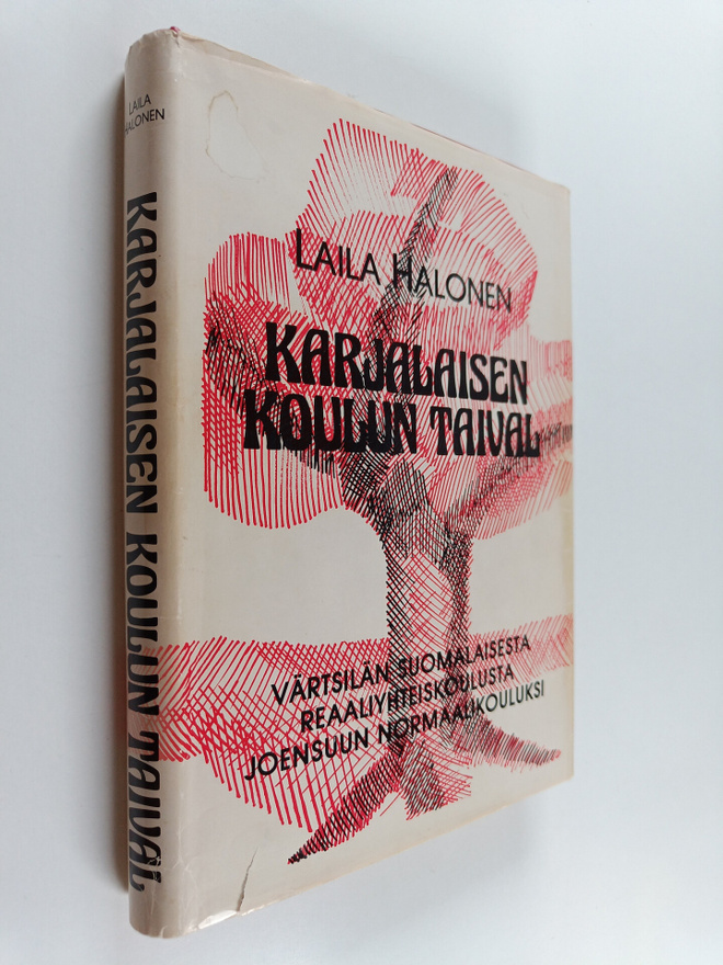 Laila Halonen : Karjalaisen koulun taival : Värtsilän suo...