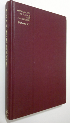 Jr. Willard Miller : Lie Theory and Special Functions