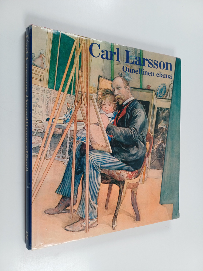 Carl Larsson : Onnellinen elämä