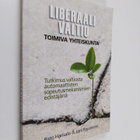 Risto Harisalo : Liberaali valtio - toimiva yhteiskunta :... - pikkukuva 1