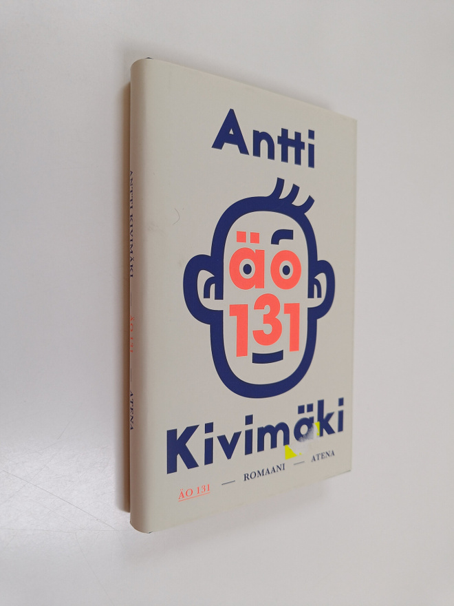 Antti Kivimäki : ÄO 131 : romaani - Älykkyysosamäärä sata...