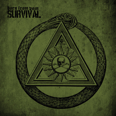 Born From Pain - Survival
