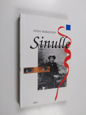 Anna Makkonen : Sinulle