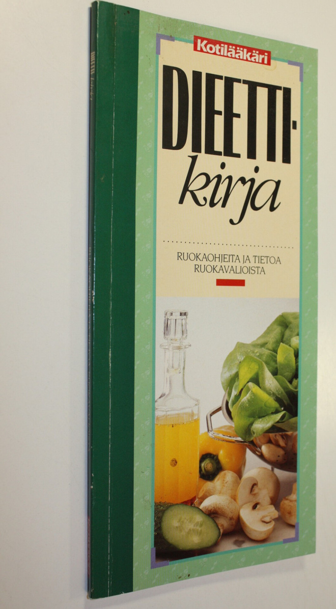 Soili Soisalo : Dieettikirja : ruokaohjeita ja tietoa ruo...
