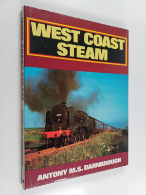 Antony M. S. Darnbrough : West Coast Steam