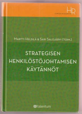 Martti Helsilä (toim.): Strategisen henkilöstöjohtamisen