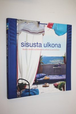 Enrica Stabile : Sisusta ulkona : ihania ideoita tyylikkä...