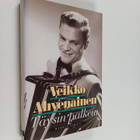Markus Similä : Veikko Ahvenainen : täysin palkein - pikkukuva 1