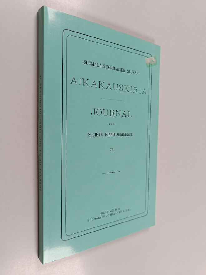 Suomalais-ugrilaisen seuran aikakauskirja 76