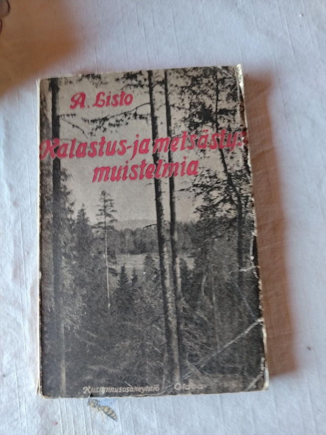a listo kalastus ja metsästys muistelmia