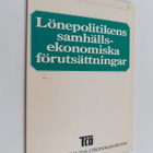 Lönepolitikens samhällsekonomiska förutsättningar - pikkukuva 1