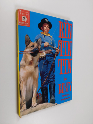 Albert van Nerum : Rin Tin Tin ja Rusty : hyökkäys linnak...