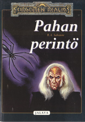 R. A. Salvatore: Drowin Perintö 1 Pahan Perintö (2p. 2003)