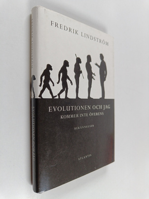 Fredrik Lindström : Evolutionen och jag kommer inte övere...