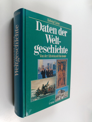 Gerhard Hellwig ym. : Daten der Weltgeschichte - von der ...