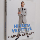 Carson Kressley : Hihasta vedettyä : tyyliopas miehelle - pikkukuva 1