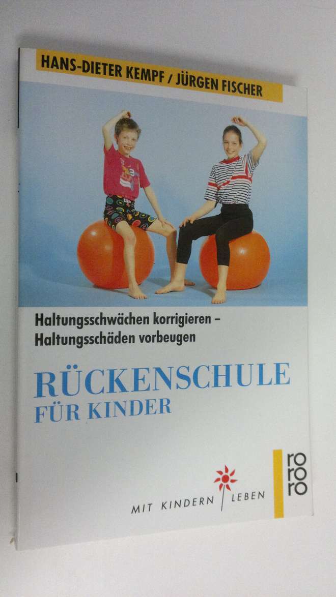 Hans-Dieter Kempf : Ruckenschule fur Kinder