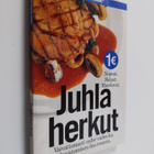 Juhlaherkut : vaivattomasti vaihe vaiheelta - onnistumise... - pikkukuva 1