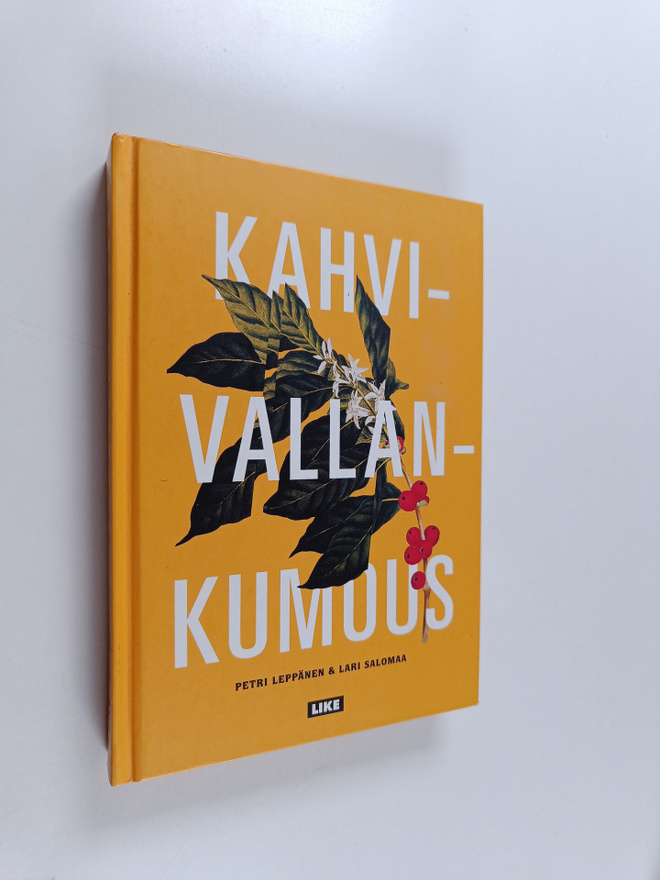 Petri Leppänen ym. : Kahvivallankumous
