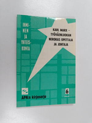 M. A. Suslov : Karl Marx - työväenluokan nerokas opettaja...
