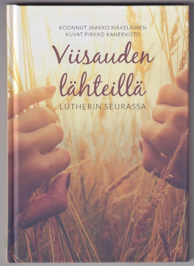 Viisauden lähteillä Lutherin seurassa