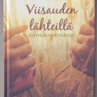Viisauden lähteillä Lutherin seurassa - pikkukuva 1