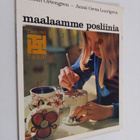 Kerstin Örtengren : Maalaamme posliinia : Posliininmaalau... - pikkukuva 1