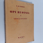 Y. M. Biese : Opi ruotsia 1 : Teksti ja kielioppi - pikkukuva 1