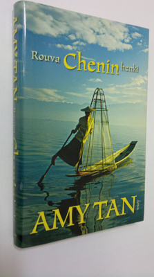 Amy Tan : Rouva Chenin henki = Saving fish from drowning