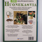 Richard Gilbert : 200 helppohoitoista huonekasvia - pikkukuva 2