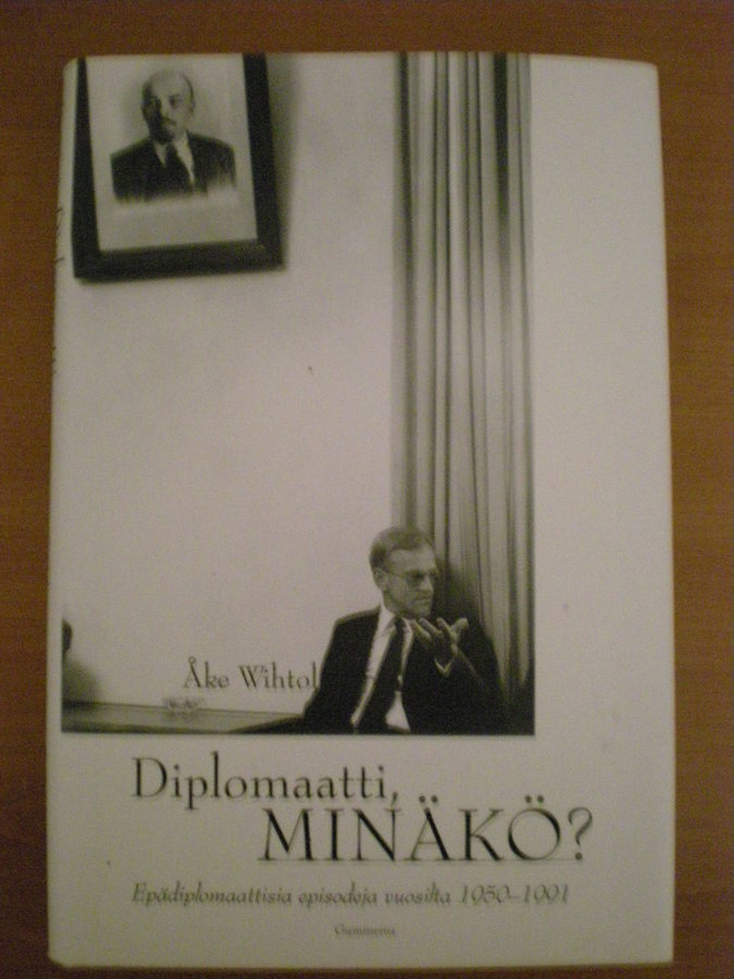 Åke Wihtol: Diplomaatti, minäkö?