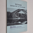 Ristiinan entisyyttä ja nykypäivää - pikkukuva 1