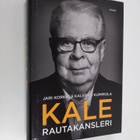 Kalervo Kummola ym. : Kale rautakansleri - pikkukuva 1